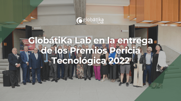 GlobátiKa Lab en la entrega de los Premios Pericia Tecnológica 2022