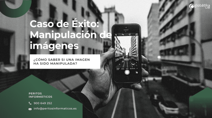 Caso de exito Manipulacion de imagenes - Peritos Informaticos Caso de exito Manipulacion de imagenes - Peritos Informaticos