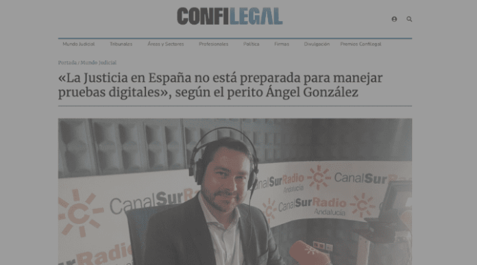 La Justicia en Espana no esta preparada para manejar pruebas digitales, segun el perito Angel Gonzalez La Justicia en España no está preparada para manejar pruebas digitales, según el perito Ángel González