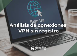 Análisis de conexiones VPN sin registro Analisis de conexiones VPN sin registro-GlobatiKa Peritos Informaticos