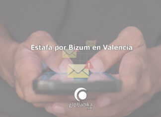 Estafa por Bizum en Valencia Estafa por Bizum en Valencia GlobátiKa Peritos Informáticos